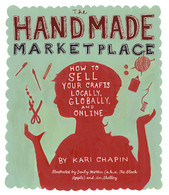 The Handmade Marketplace How to Sell Your Crafts