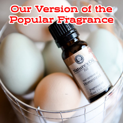 Homestead Fragrance Oil (our version of)