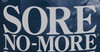 Sore No-More