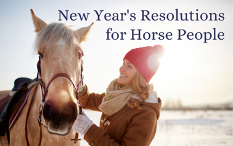 New Year's Resolutions for Horse People
