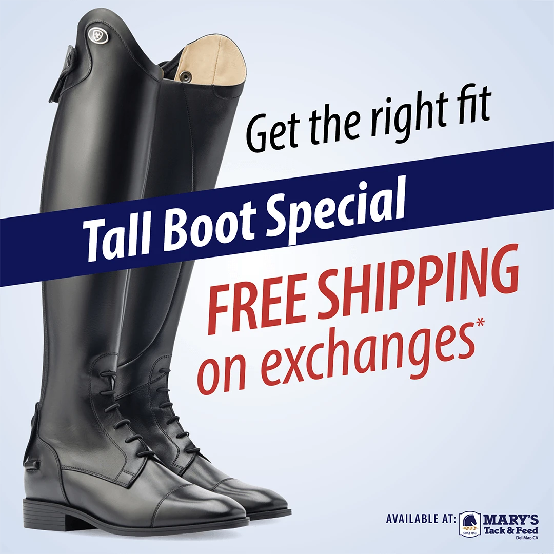 Free shipping on equestrian tall boot exchanges at Mary's Tack and Feed