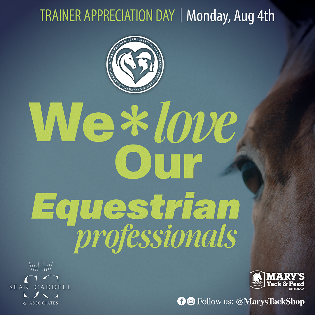 Horse Trainers Appreciation Day-Horse Professional's Pampering Day_Marys Tack Shop