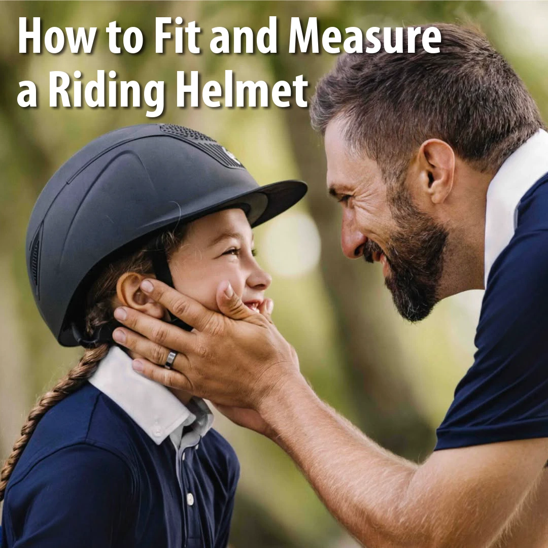 How to fit and measure a equestrian riding helmet at Mary's Tack Shop