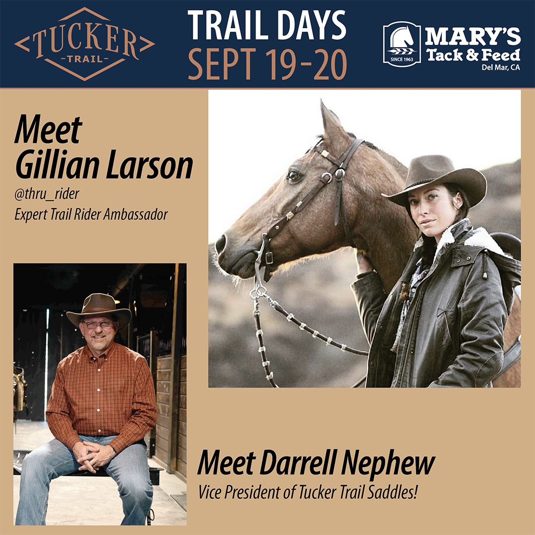 Tucker Trail Days-Meet Darrell Nephew and Gillian Larson at thru_rider for trail riding tips at Marys Tack and Feed Sept 19-20, 2025