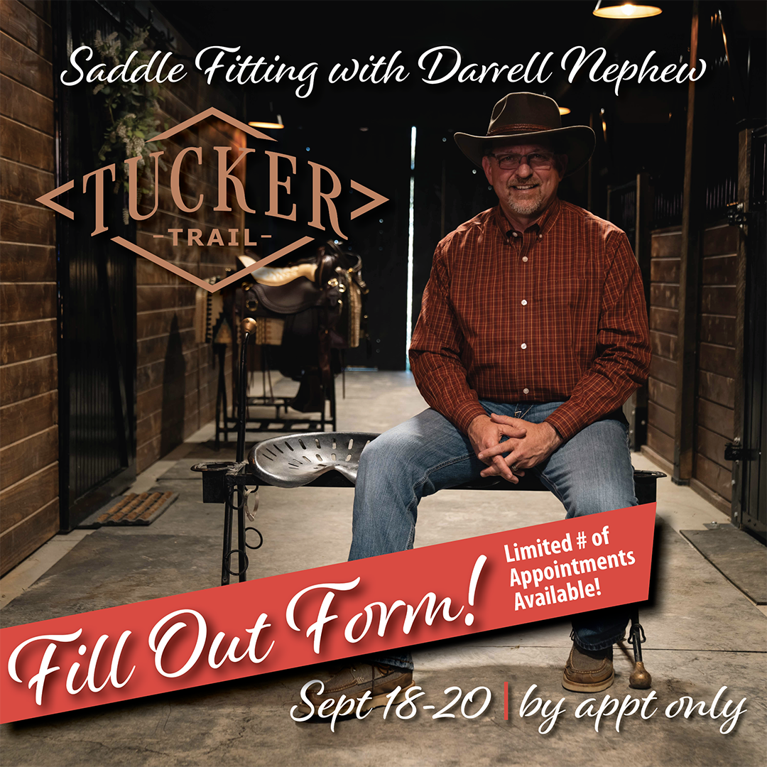 Tucker Trail Days-Saddle Fitting with Darrell Nephew-private appointments for Western saddle fitting