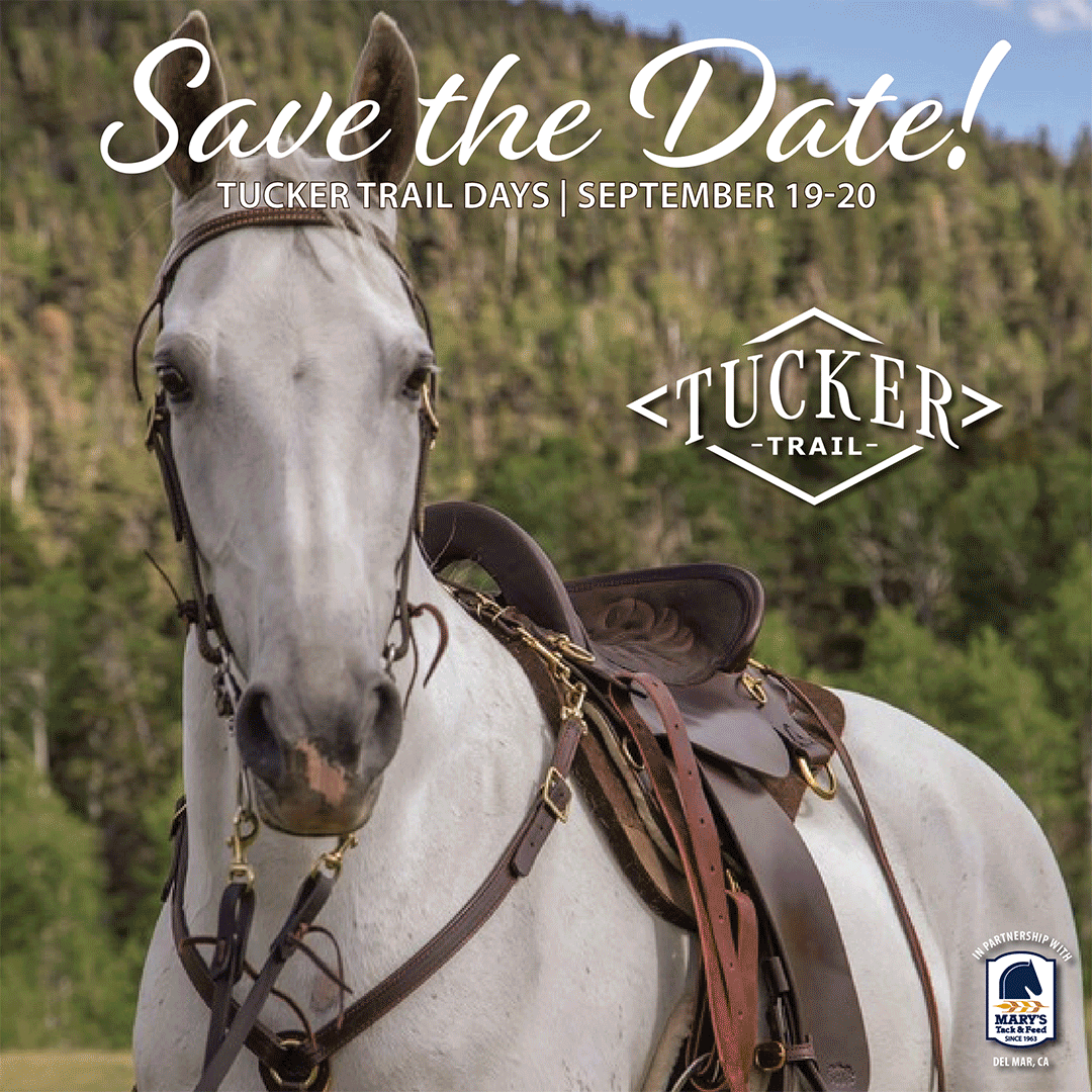 Tucker Trail Days at Mary's Tack and Feed. Meet Gillian Larson and do saddle fitting with Ted Kraus.