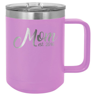 Mom Est. - 15 oz Coffee Mug