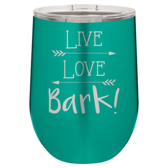 Live Love Bark - Stemless Tumbler