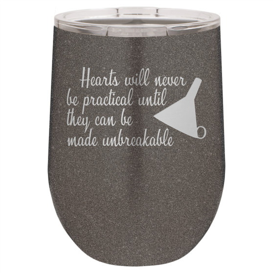 Hearts Will Never Be Practical - Stemless Tumbler