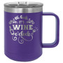 Wine O'Clock - 15 oz Coffee Mug