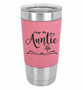 Living the Auntie Life - 20 oz Leatherette Tumbler