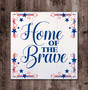 Home of the Brave - Boxed Board