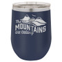 The Mountains Are Calling - Stemless Tumbler