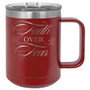 Faith Over Fear - 15 oz Coffee Mug