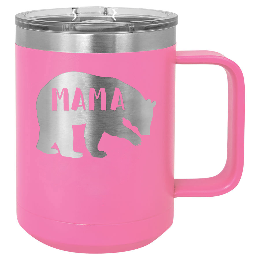 Mama Bear Mug ~ 15oz.