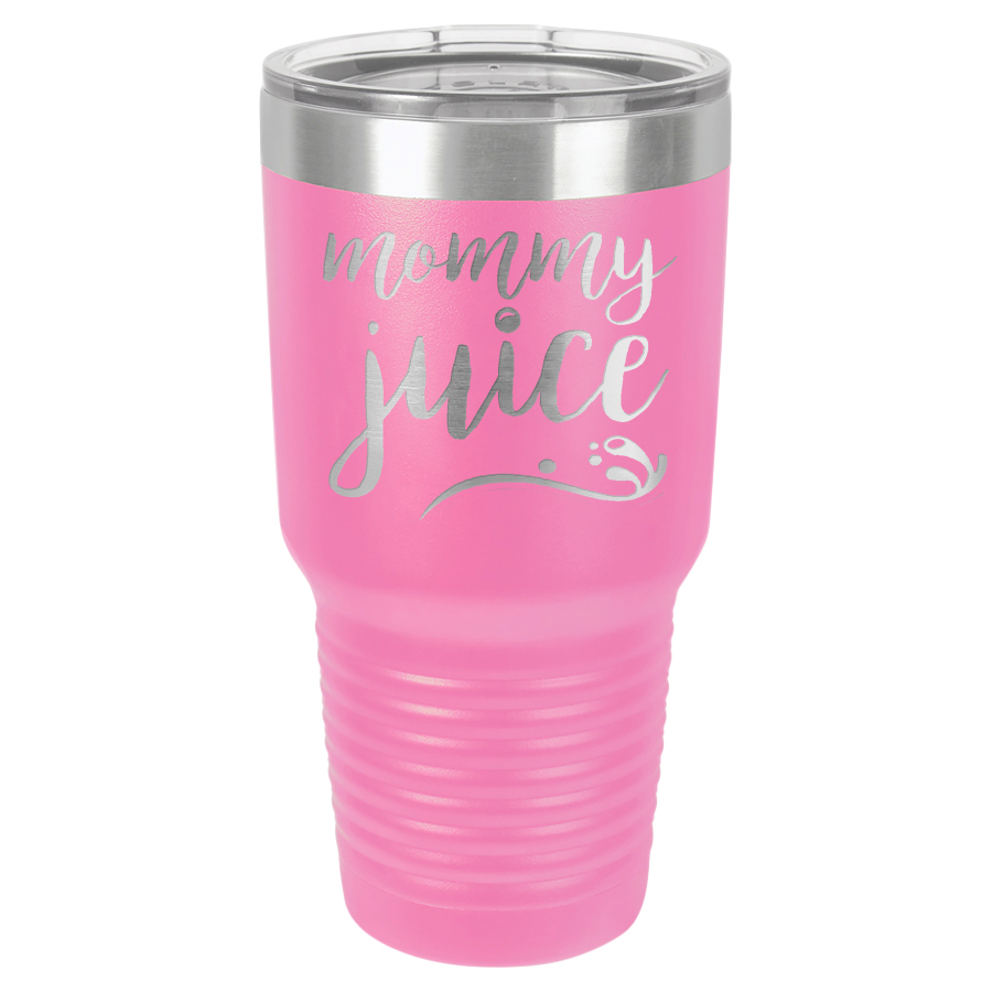 Mommy Juice Tumbler