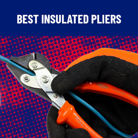 Best Insulated Pliers