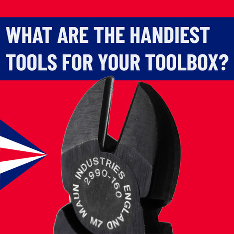 What are the handiest tools for your toolbox