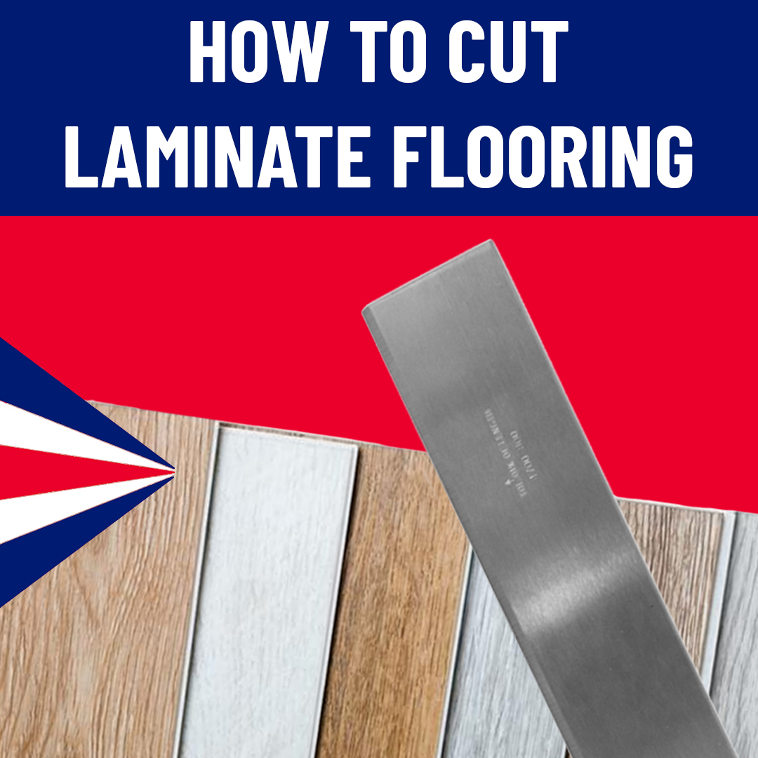 How to cut laminate flooring - Maun Industries Limited