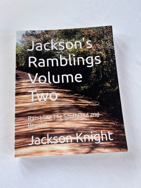 Jackson's Ramblings Volume 2