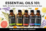 Essential Oils 101: Safer, Smarter Aromatherapy for Home & Spa