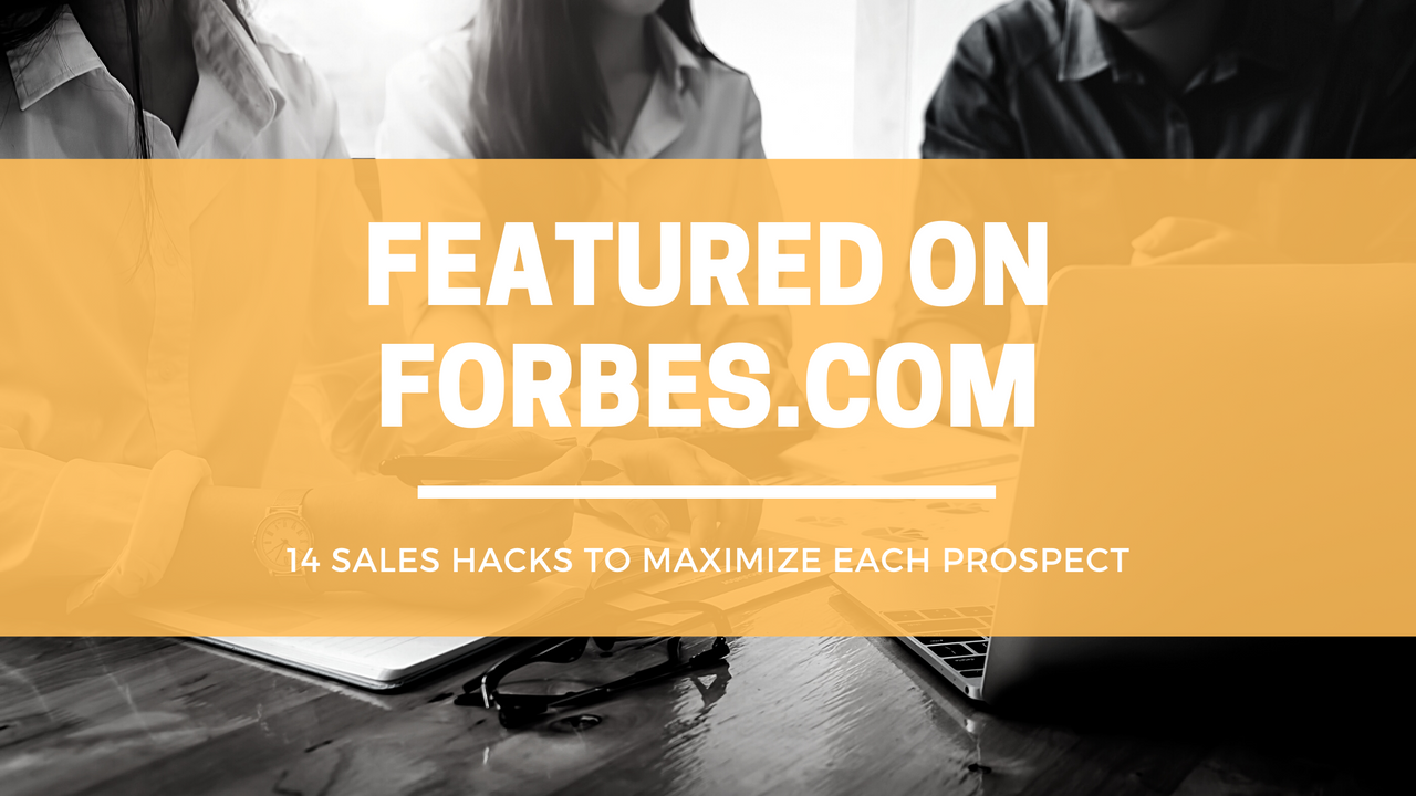 14 SALES HACKS TO MAXIMIZE EACH PROSPECT