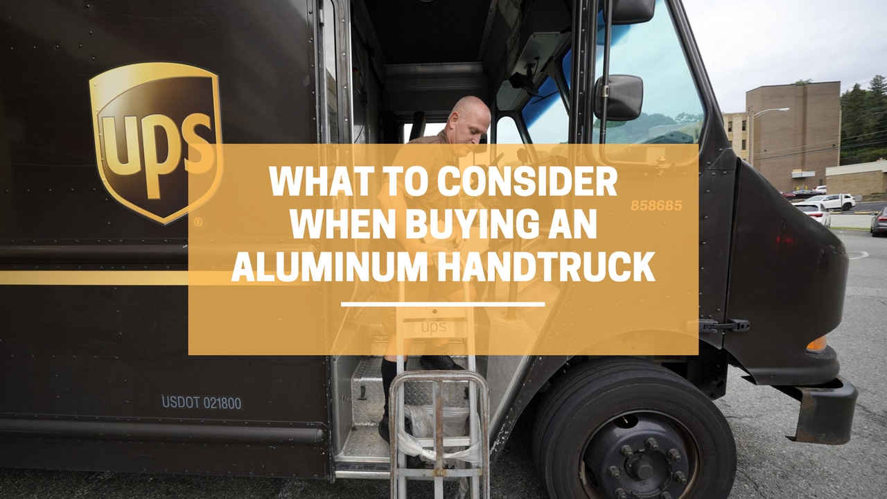 What To Consider When Buying An Aluminum Handtruck