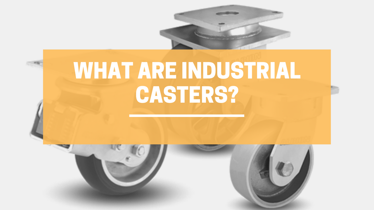 ​What Are Industrial Casters? | LINCO Casters & Industrial Supply