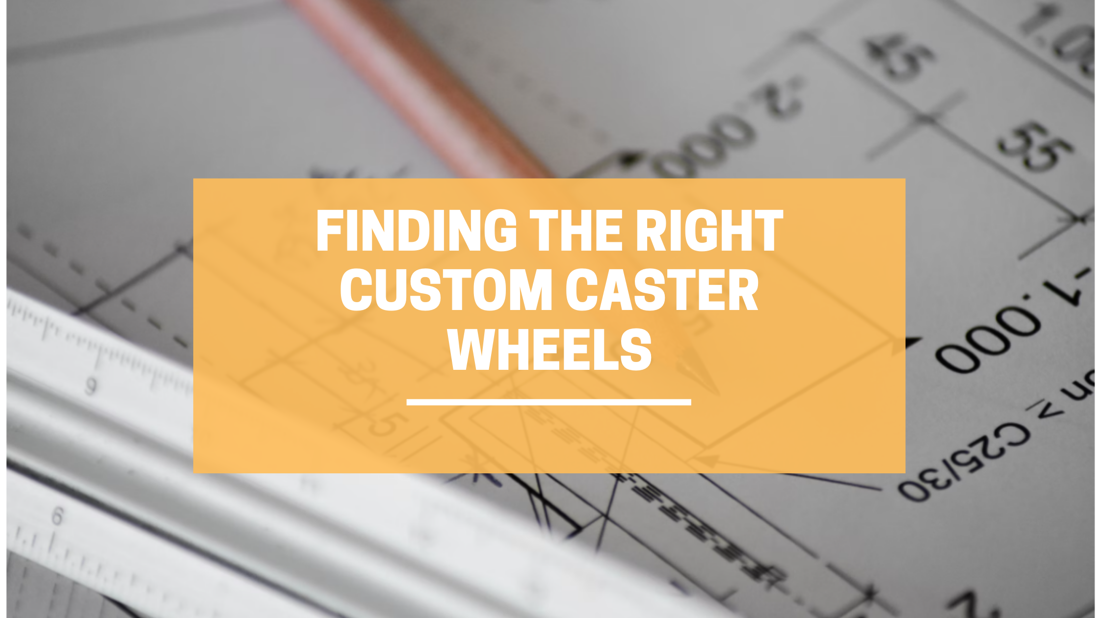 Finding the Right Custom Caster Wheels LINCO CASTERS & INDUSTRIAL SUPPLY