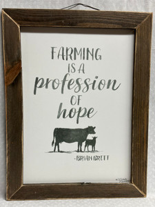 FARMING IS A PROFESSION OF HOPE FARMING IS A PROFESSION OF HOPE