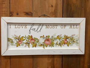I LOVE FALL MOST OF ALL I LOVE FALL MOST OF ALL