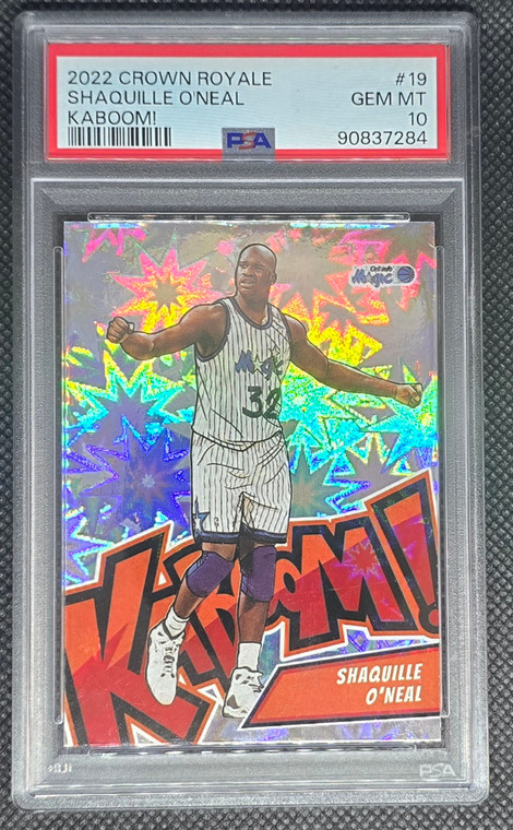 2022 Crown Royale Kaboom! Shaquille O'neal Psa 10