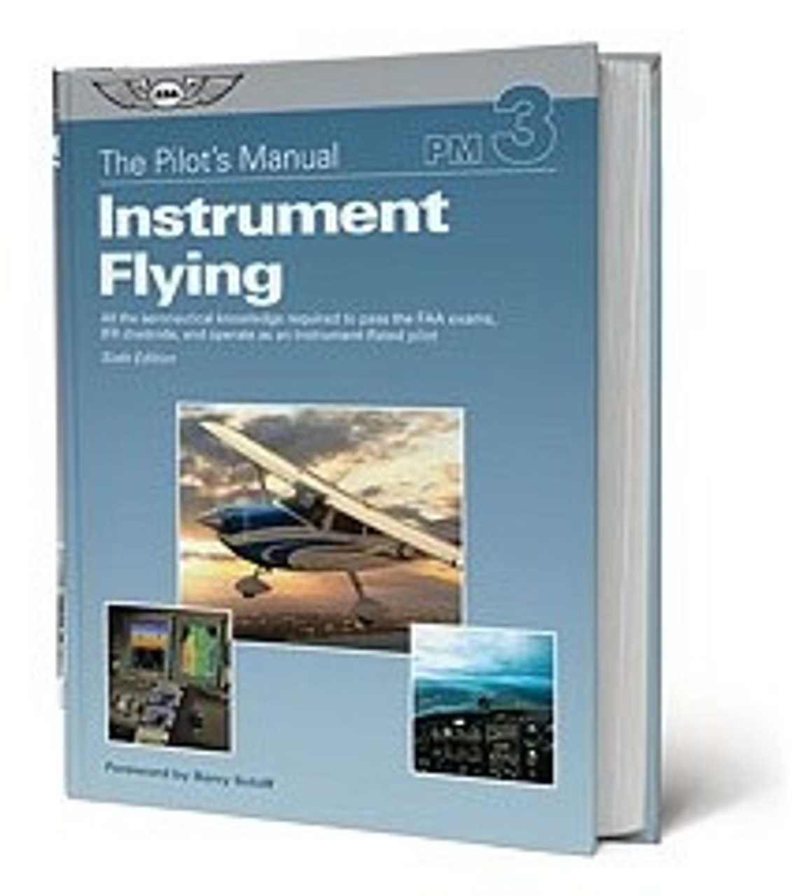 ASA Pilot's Manual: Instrument Flying 
ASA-PM-3D
978-1-61954-572-4