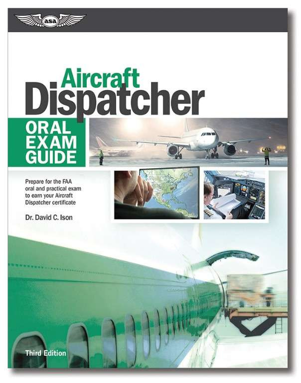 SkySupplyUSA | ASA Oral Exam Guide: Aircraft Dispatcher