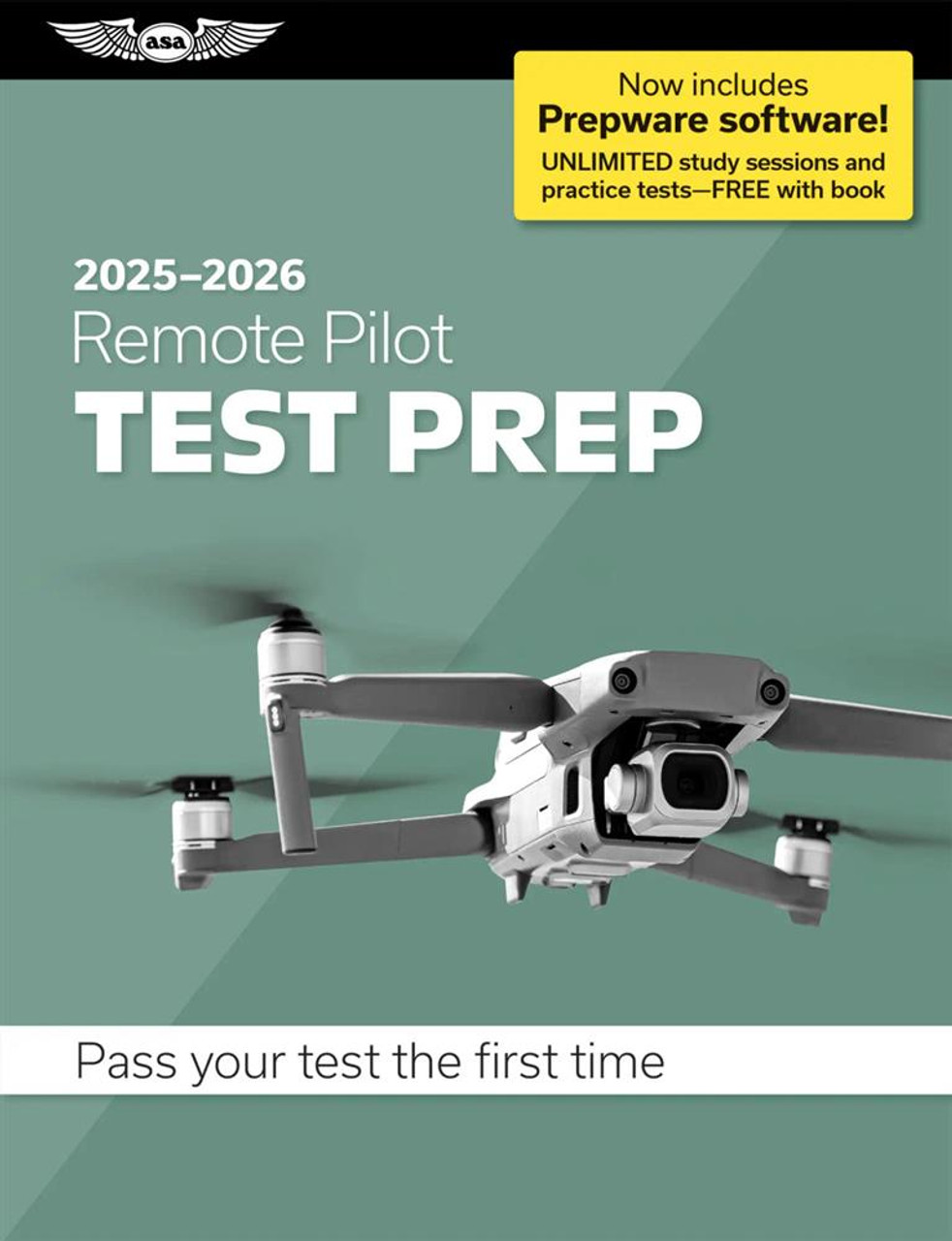 ASA 2025-2026 Remote Pilot Test Prep w/ Prepware,ASA-TP-UAS