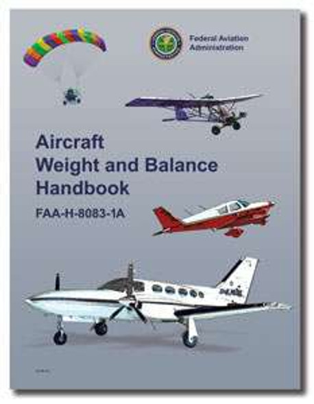 FAA Aircraft Weight and Balance Handbook (eBook) H-8083-1A