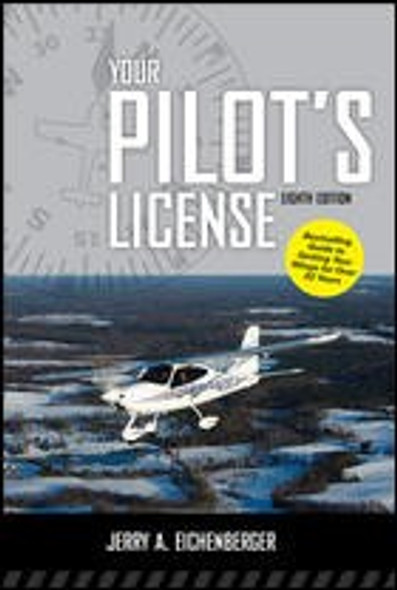 Your Pilot's License, 8th Edition: TY176382-1