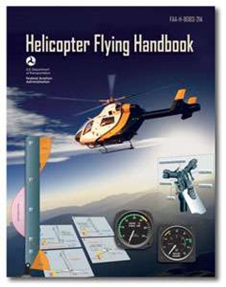 Helicopter Flying Handbook ASA-8083-21A
