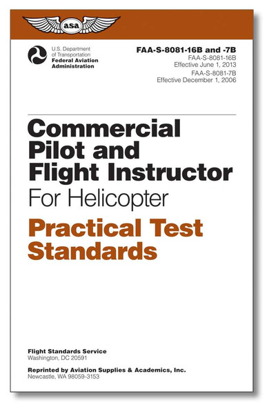 ASA Practical Test Standards: Commerical & Certified Flight Instructor (Helicopter) NEW ASA-8081-16B