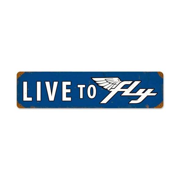 Live to Fly Vintage Metal Sign SIGN-L2F