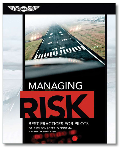 Managing Risk: Best Practices for Pilots ASA-RISK