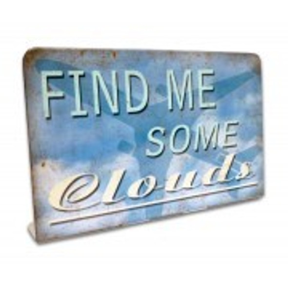 Find me some Clouds table sign