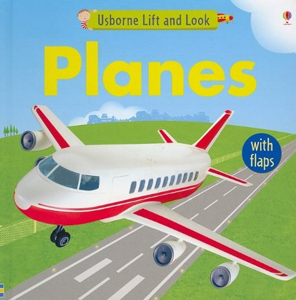 Usborne Planes Board Book Lift & Look Flaps: Lift&Look-Planes