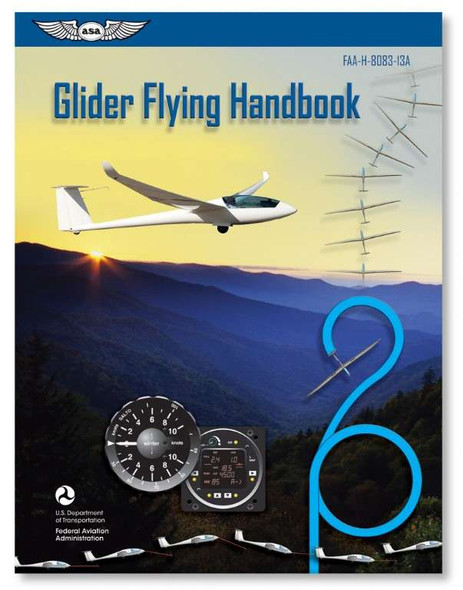 ASA-8083-13A Glider Flying Handbook ASA-8083-13A