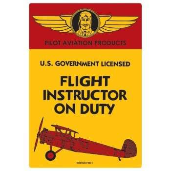 Flight Instructor On Duty Vintage Tin Sign SIGN-INSTRUCTOR