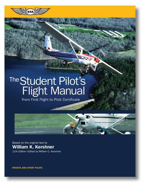 ASA Student Pilot's Flight Manual ASA-FM-STU-11