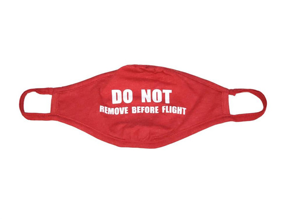 DO NOT Remove Before Flight Face Mask MASK-DNRBF