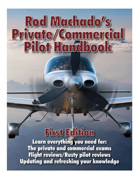 Rod Machado's Private/Commercial Handbook ROD-PP-COMM