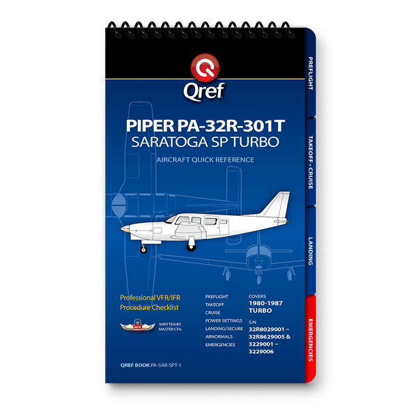 Qref Piper Saratoga SP Turbo Multi-Page Checklist
PA-SAR-SPT-1
SkySupplyUSA.com