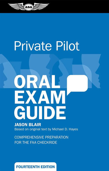 ASA Oral Exam Guide - Private - 14th Edition ASA-OEG-P14